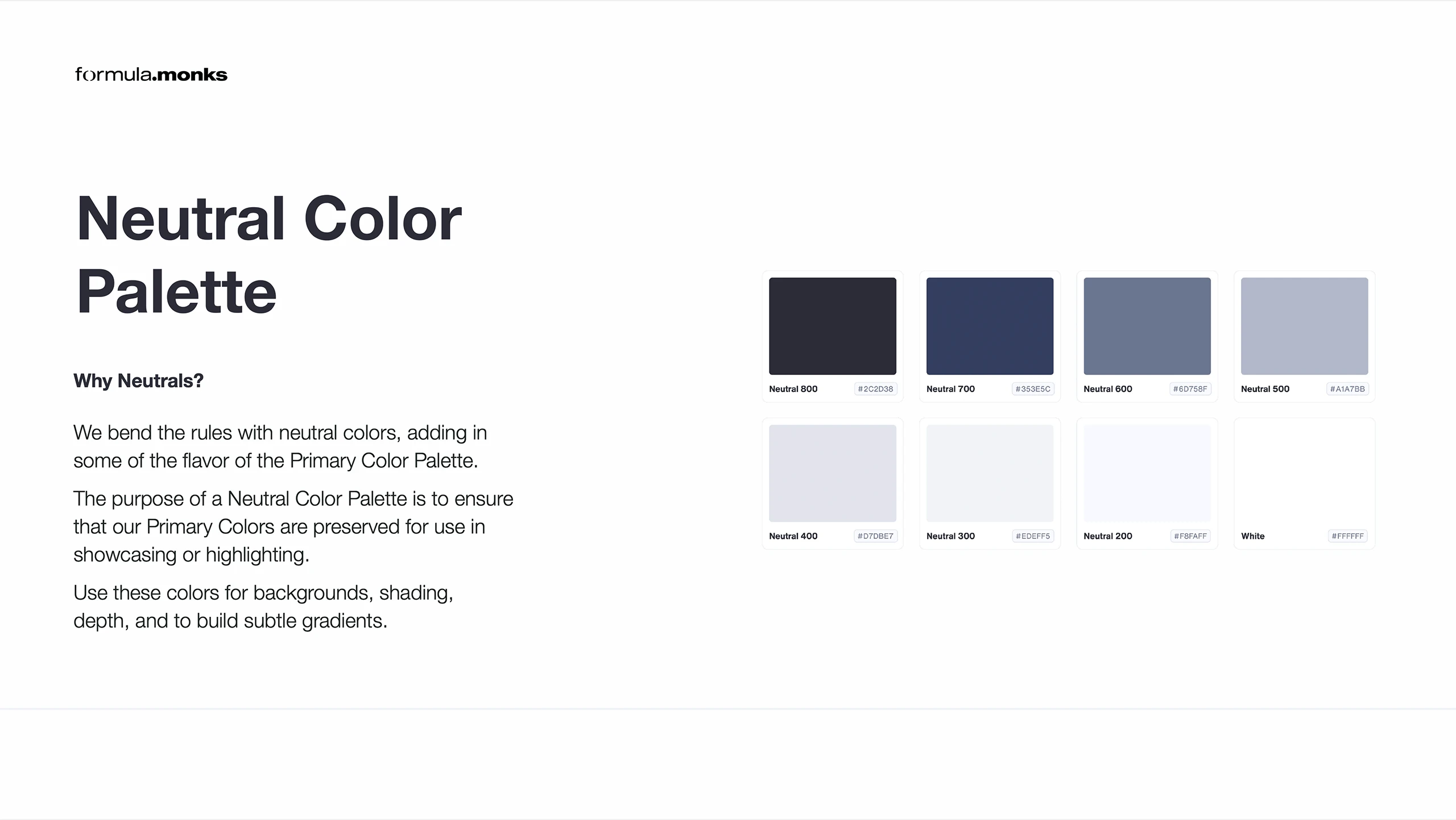 Formula.Monks, brand guidelines, neutral color palette showing eight swatches from Neutral 800 to white