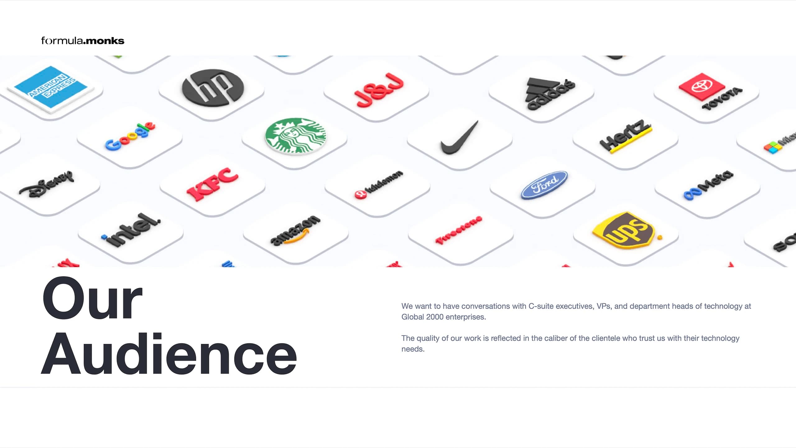 Formula.Monks, brand demo deck, target audience of Global 2000 executives with a background field of 3D enterprise client logo tiles